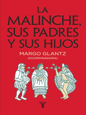 cover image of La Malinche, sus padres y sus hijos
